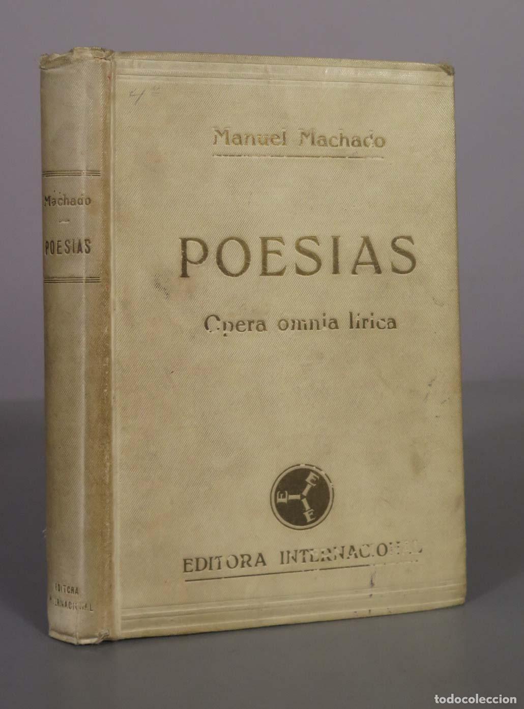 Libros antiguos: Poes&iacute;as (Opera Omnia L&iacute;rica) - Manuel Machado - Editora Internacional