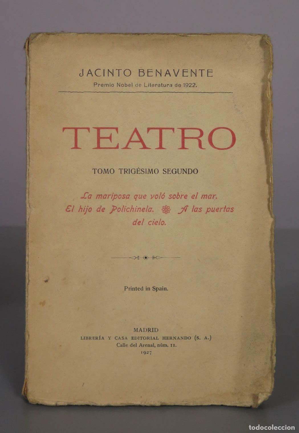 Libros antiguos: Teatro - Tomo XXXII - Jacinto Benavente - Librer&iacute;a y Casa Editorial Hernando 1927