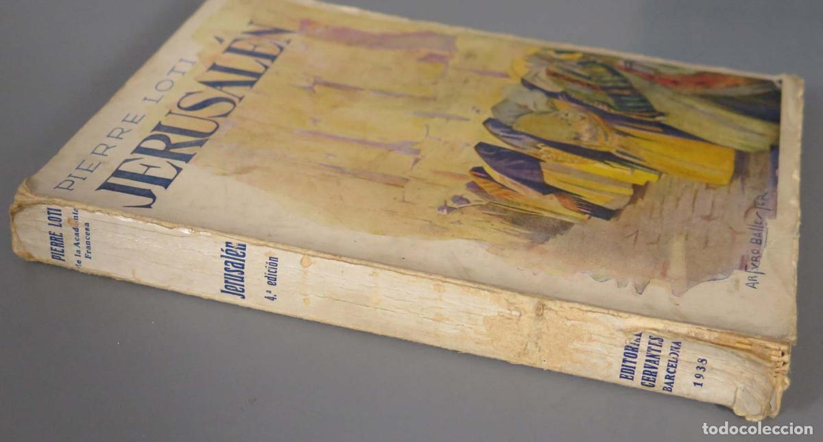 Libros antiguos: Jerusal&eacute;n - Pierre Loti - Editorial Cervantes - Foto 2