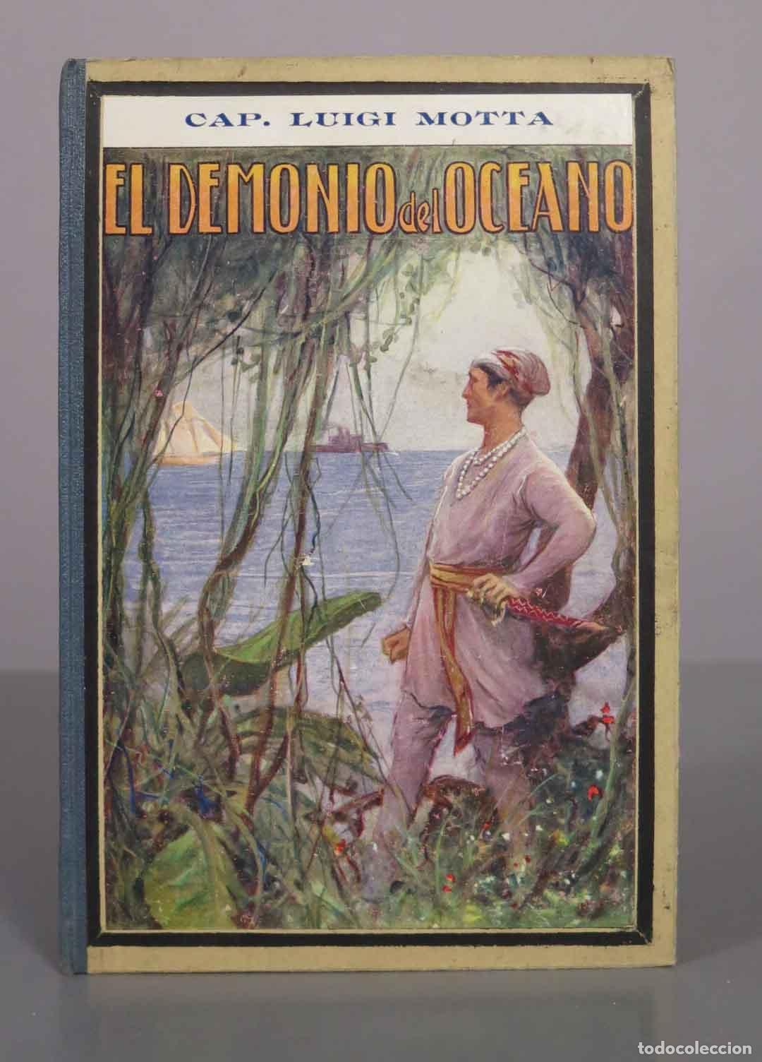 Libros antiguos: El demonio del oc&eacute;ano - Capit&aacute;n Luigi Motta - Casa Editorial Maucci