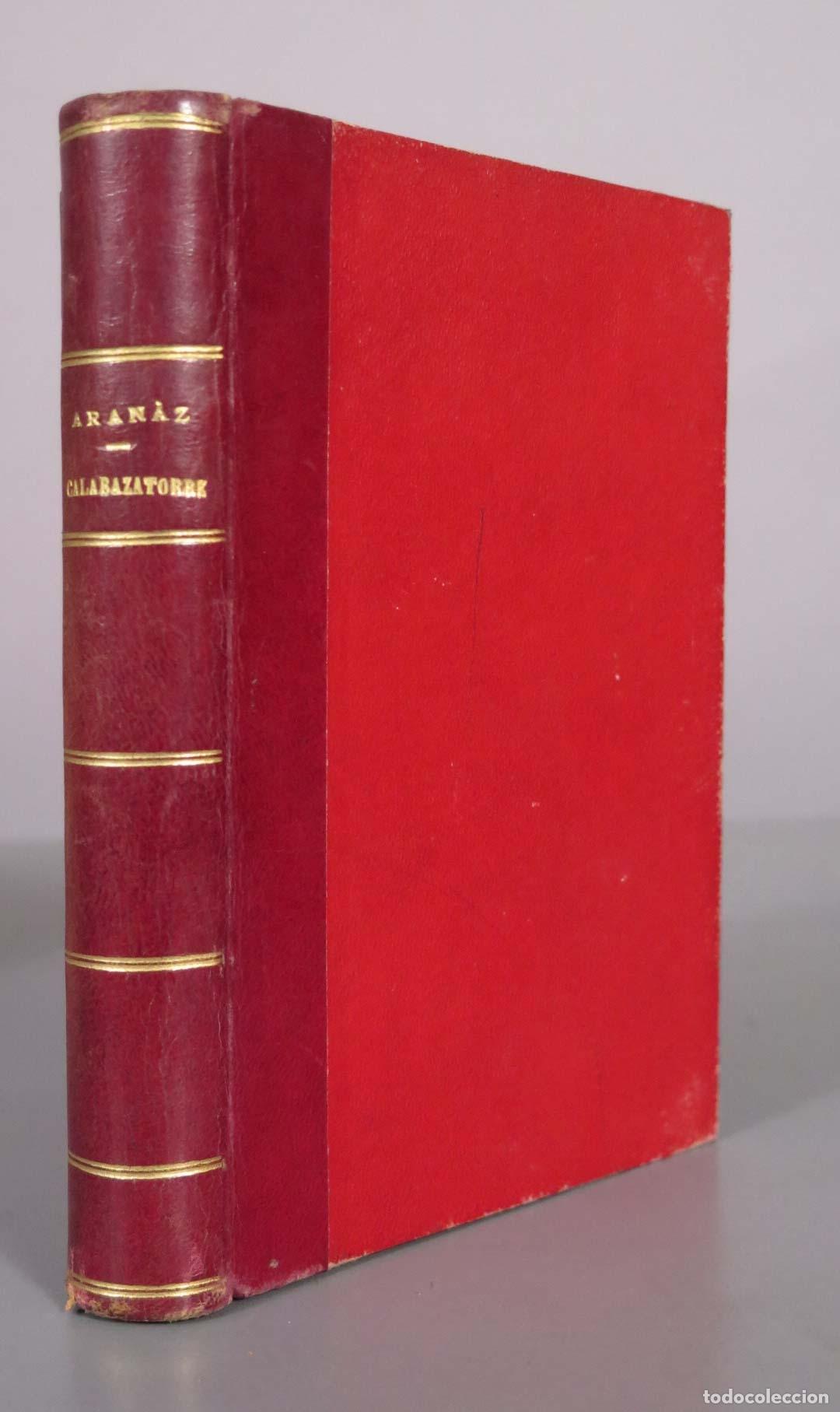 Libros antiguos: Calabazatorre Novela Vasca - M. Aranaz Castellanos - Editorial Marineda Alejandro Pueyo 1923
