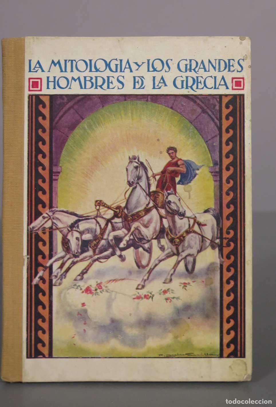 Libros antiguos: La mitolog&iacute;a y los grandes hombres de la Grecia - Fern&aacute;n Caballero. T I