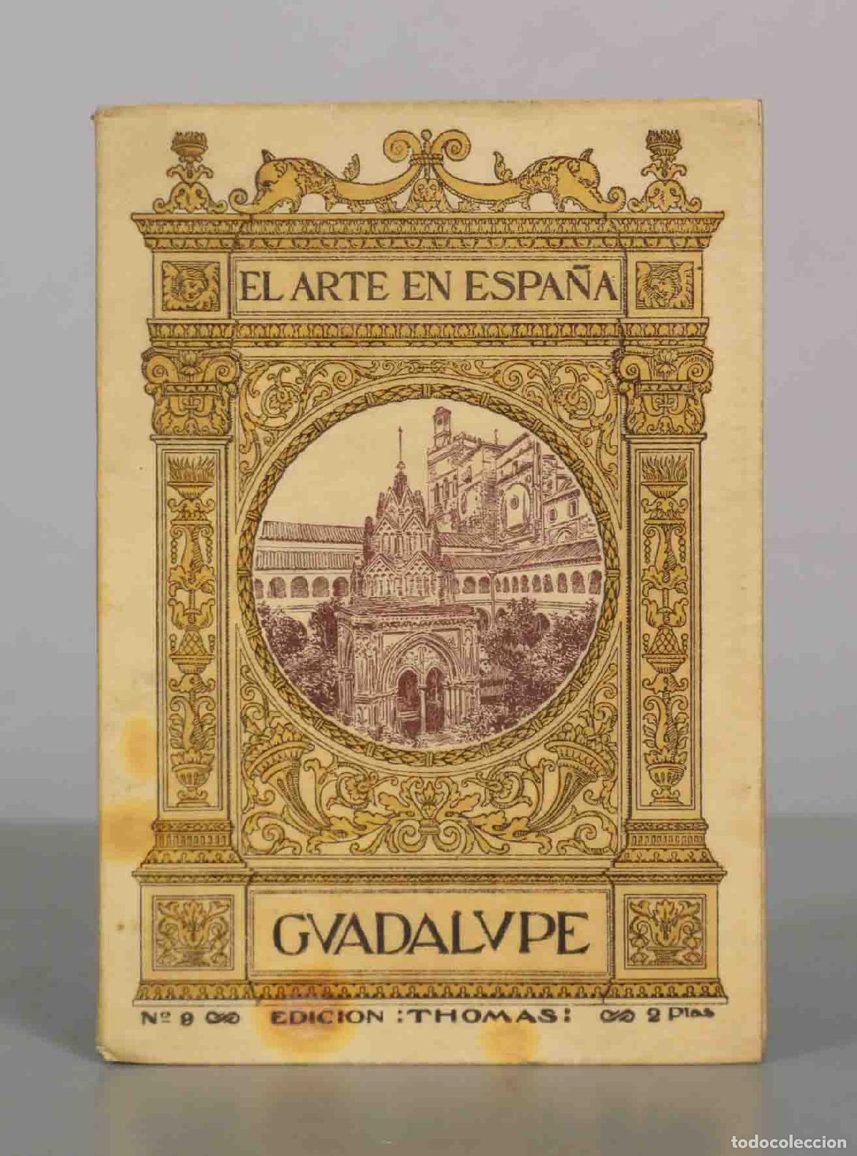 Libros antiguos: Guadalupe - El&iacute;as Tormo y Monz&oacute; - Hijos de J. Thomas