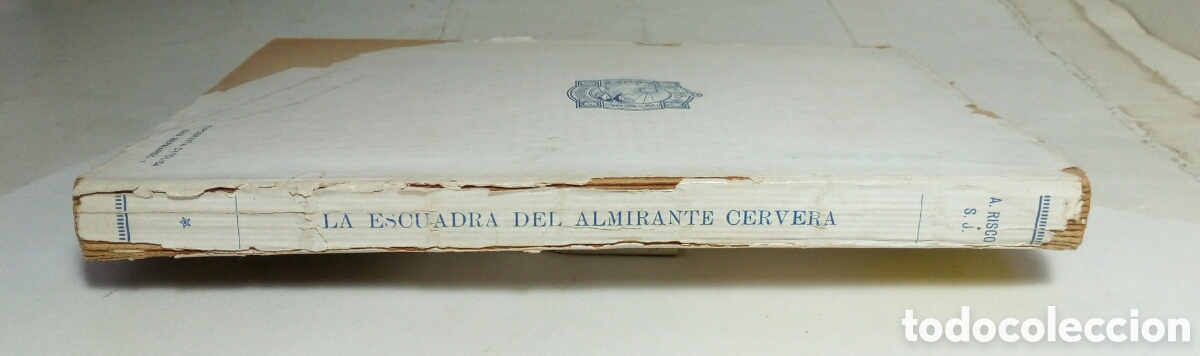 Libros antiguos: La escuadra del almirante Cervera. Alberto Risco. - Foto 7
