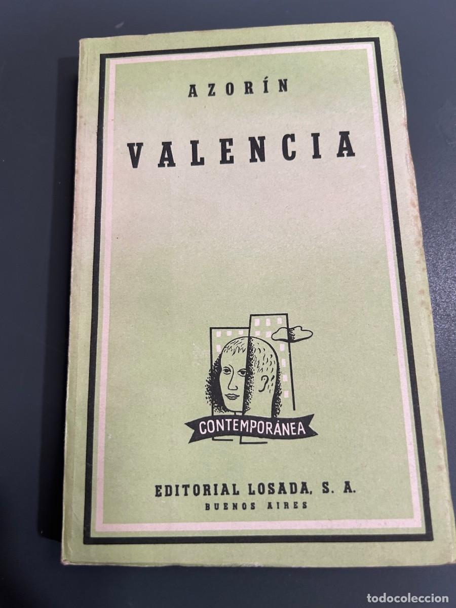 Libros antiguos: VALENCIA. AZORIN. EDICI&Oacute;N LOSADA ARGENTINA. 1959. - Foto 1
