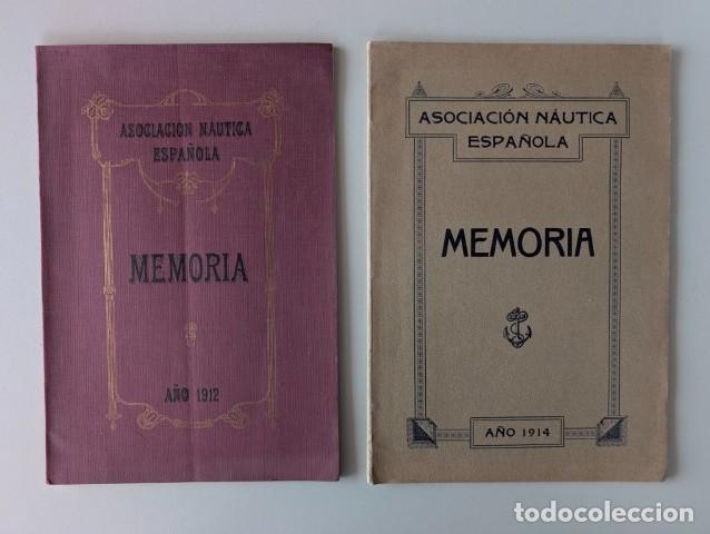 Libros antiguos: ASOCIACION NAUTICA ESPA&Ntilde;OLA - MEMORIAS A&Ntilde;OS 1912 Y 1914 RARISIMAS GRAN ESTADO