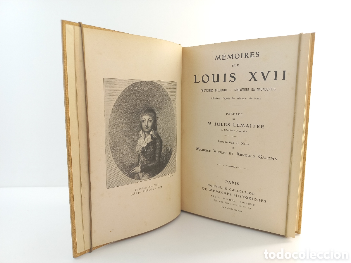 Libros antiguos: Memoires sur Louis XVII. Jules Lemaitre. Nouvelle Collection de Memories Historiques.