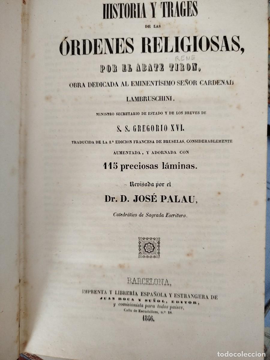 Libros antiguos: Historia y trages de las &oacute;rdenes religiosas, por el abate Tir&oacute;n - 1846