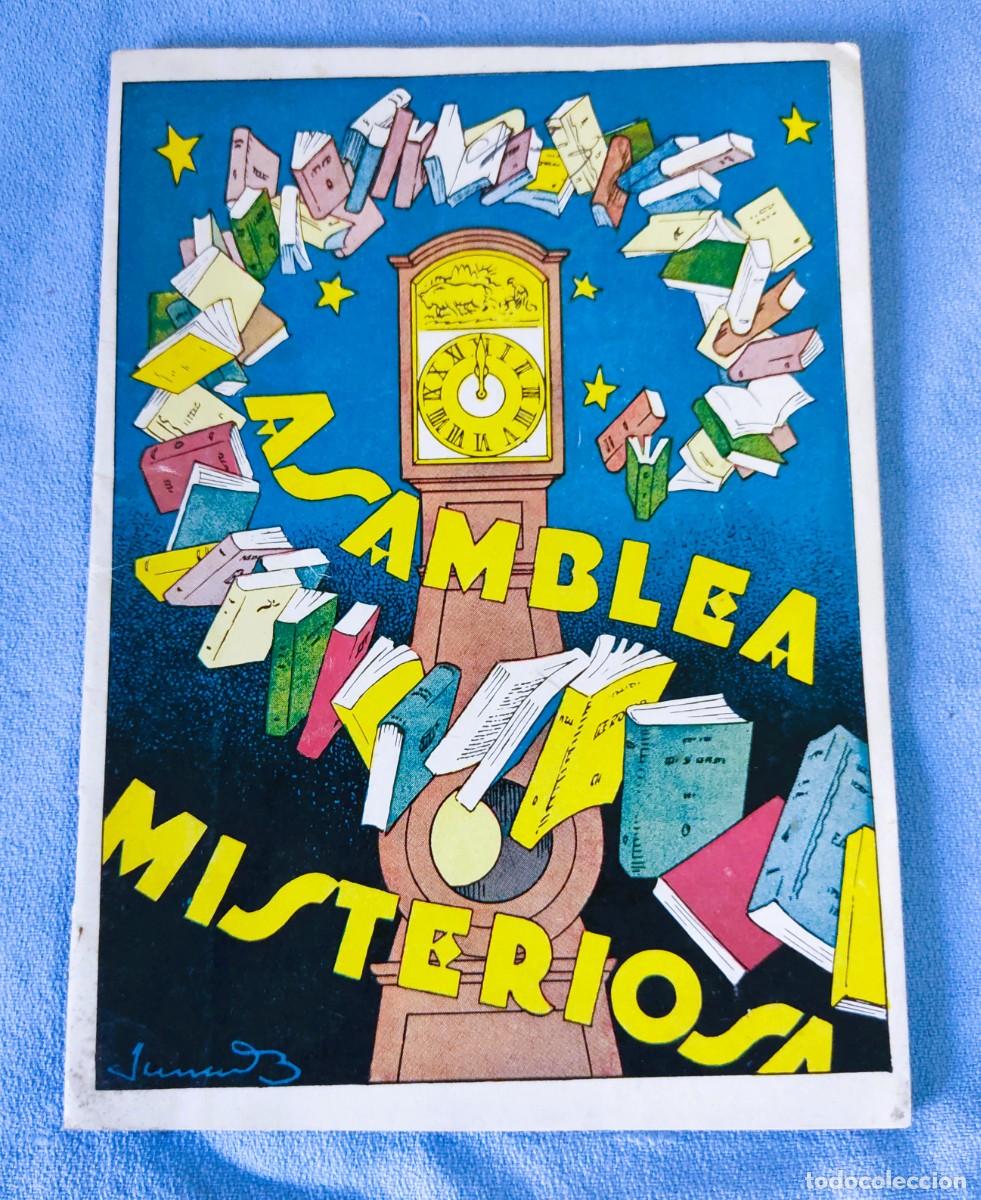 Libros antiguos: ASAMBLEA MISTERIOSA JESUS R. COLOMA A&Ntilde;O 1935