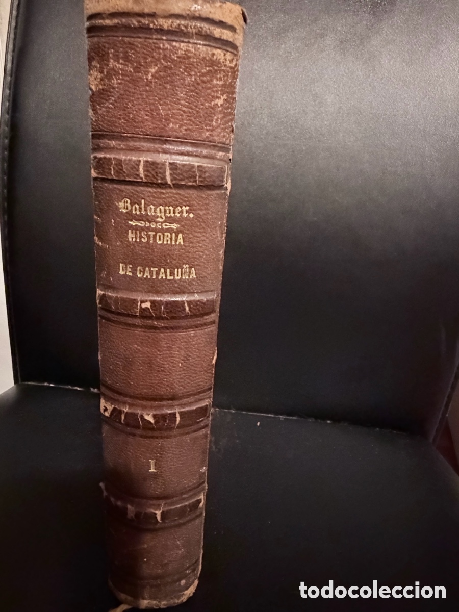 Libros antiguos: Historia de Catalu&ntilde;a 1863 - Tomo I - V&iacute;ctor Balaguer