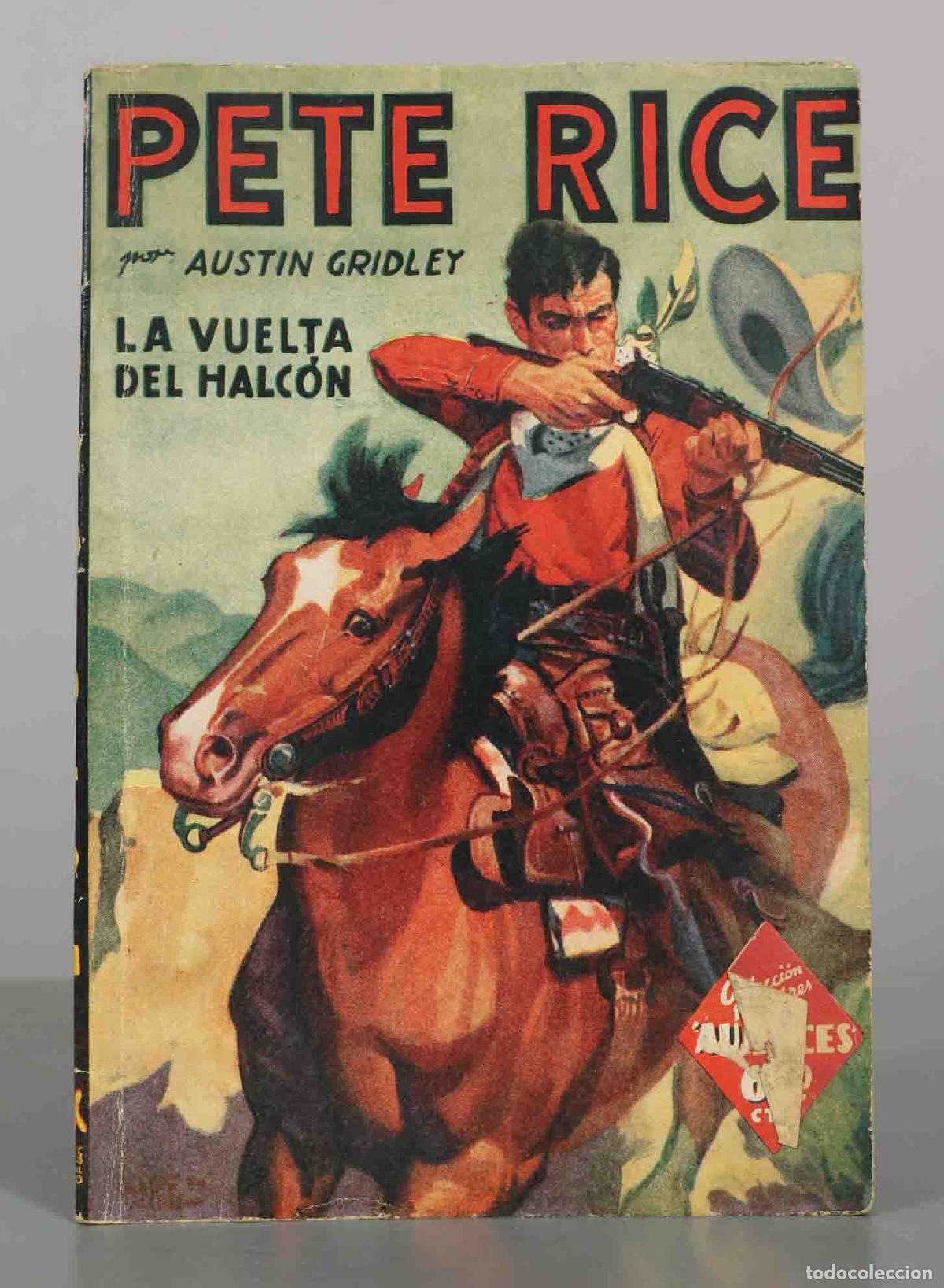 Libros antiguos: La vuelta del halc&oacute;n - Austin Gridley - Pete Rice - Editorial Molino