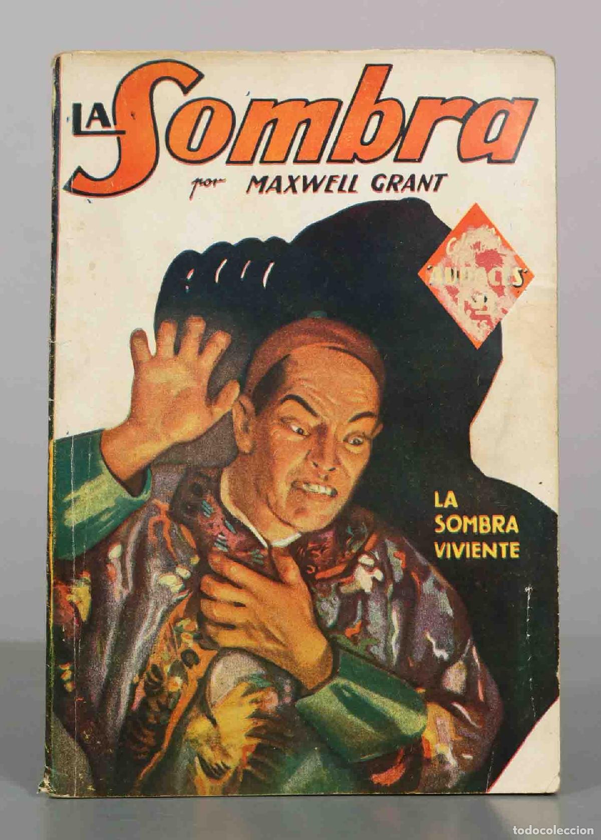 Libros antiguos: La sombra viviente - Maxwell Grant - Editorial Molino