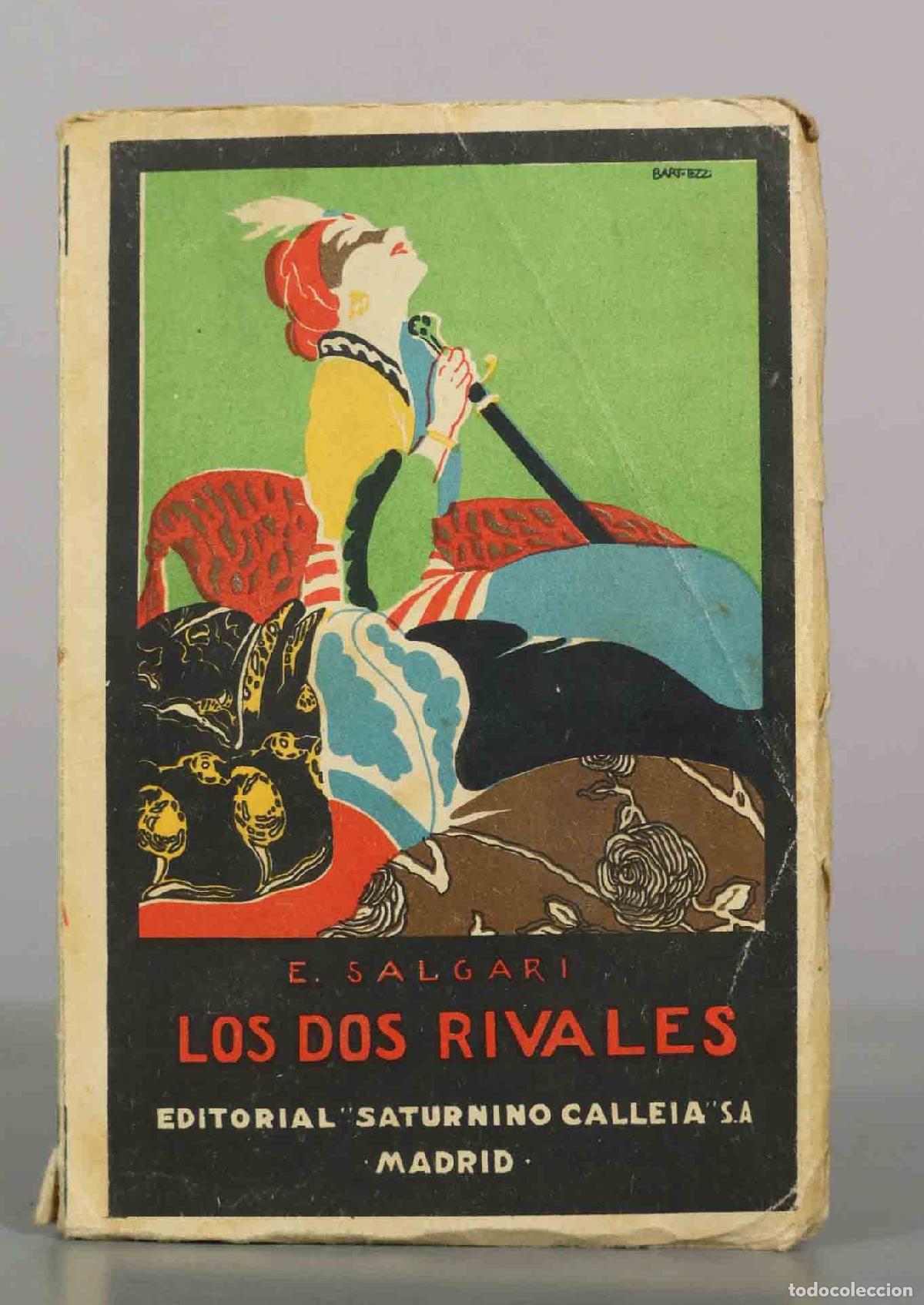 Libros antiguos: Los dos rivales - Emilio Salgari - Editorial Saturnino Calleja
