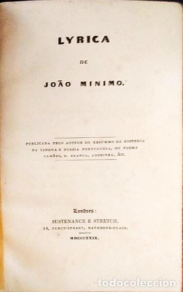 Libros antiguos: ALMEIDA GARRETT. (Jo&atilde;o Baptista de) - LYRICA DE JO&Atilde;O MINIMO.