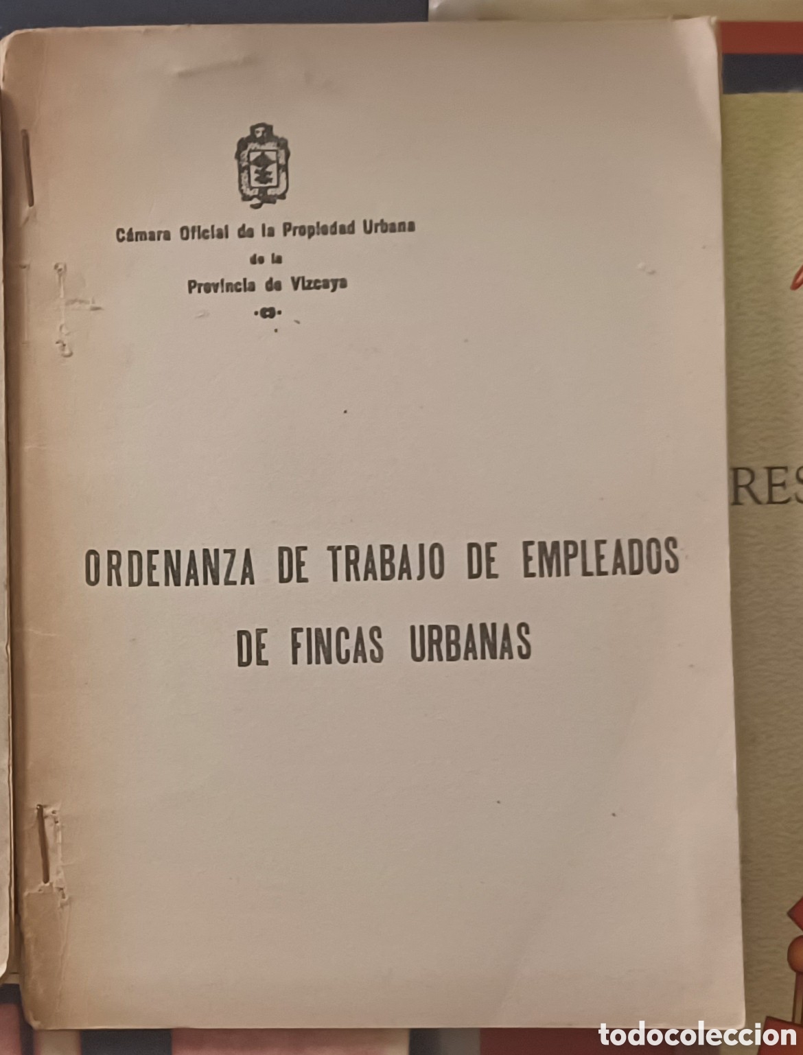 Libros antiguos: Ordenanza de trabajo de empleados de fincas urbanas. Camara de la propiedad Vizcaya