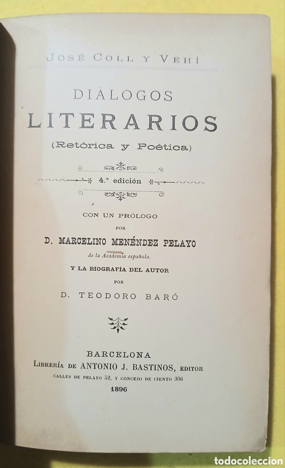 Libros antiguos: Di&aacute;logos literarios, Jos&eacute; Coll y Veh&iacute; - Foto 2
