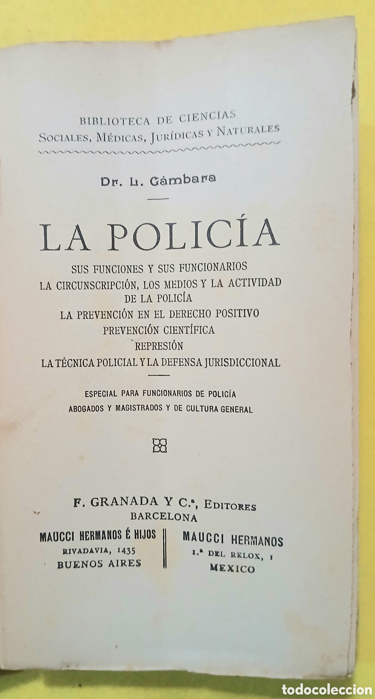 Libros antiguos: La Polic&iacute;a Dr. L. G&aacute;mbara - Foto 4