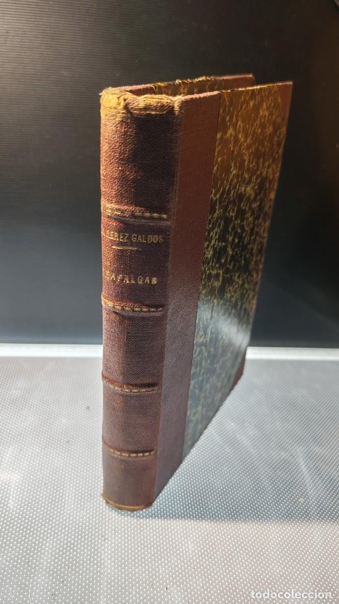 Libros antiguos: Trafalgar. Benito P&eacute;rez Gald&oacute;s.