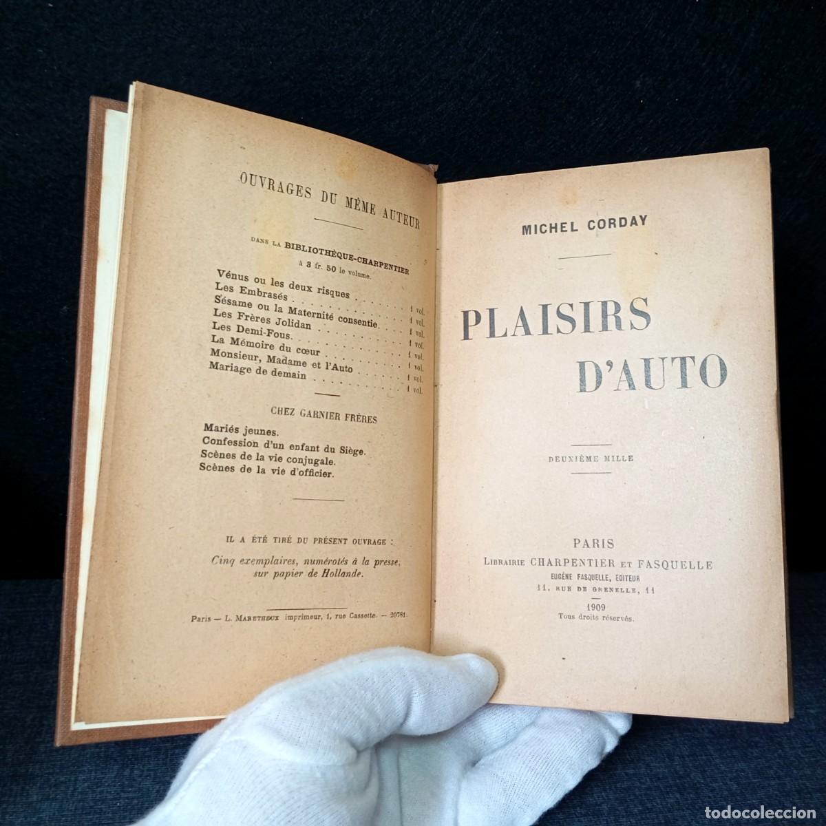 Libros antiguos: ⚜️ &Ntilde;07. Plaisirs d'Auto (1909) Michel Corday. Rare reliure toile. Belle &Eacute;poque Automobile