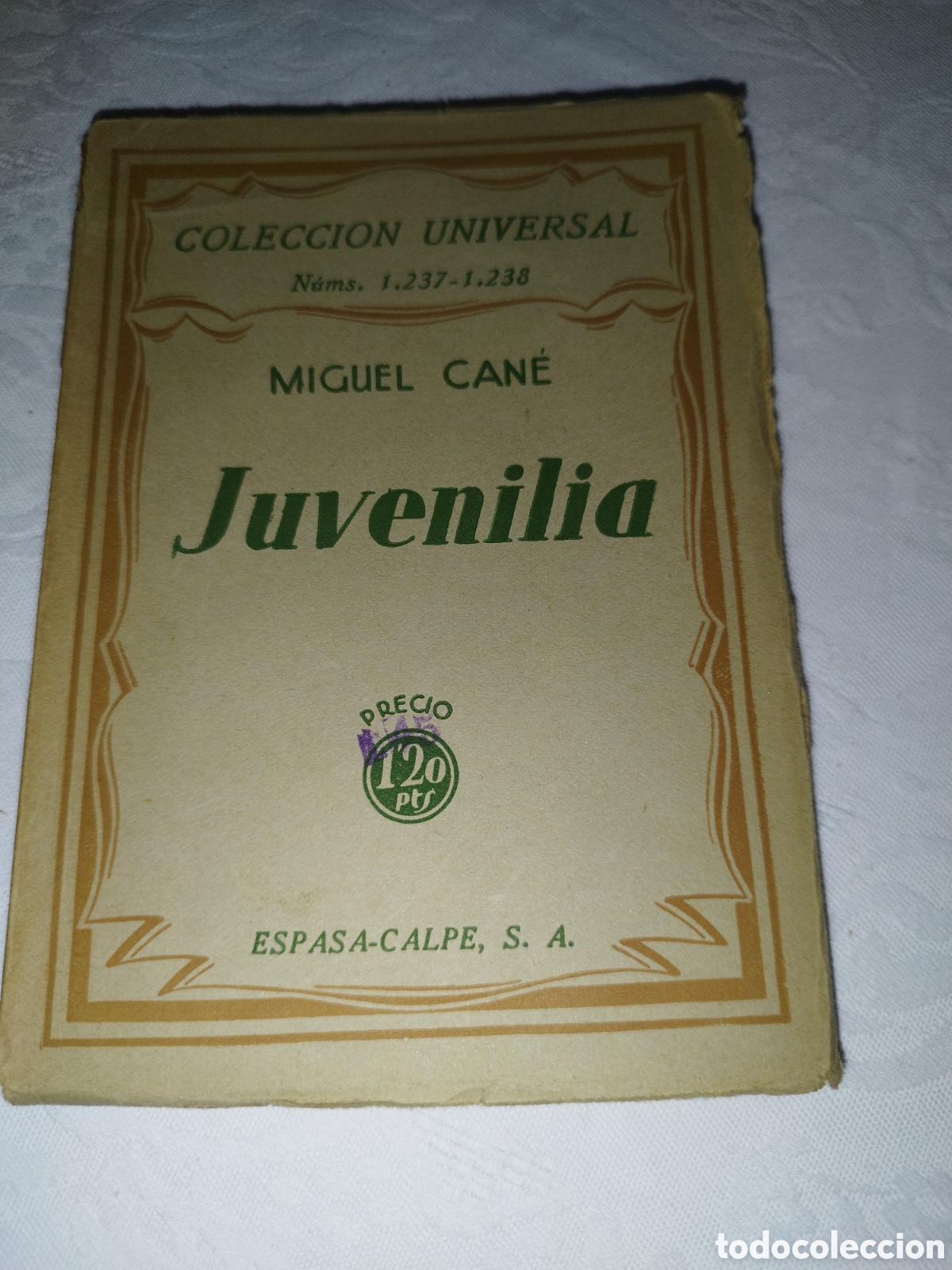 Libros antiguos: MIGUEL CANE: JUVENILIA. ED. ESPASA-CALPE, COLECCION UNIVERSAL, 1932 PRIMERA EDICION