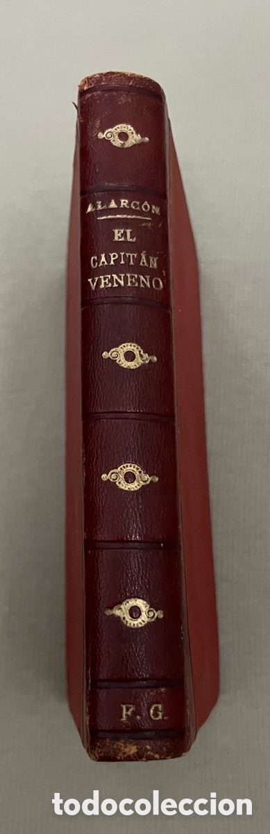 Libros antiguos: Libro de 1889 - El capit&aacute;n veneno - Pedro De Alarc&oacute;n - Foto 6