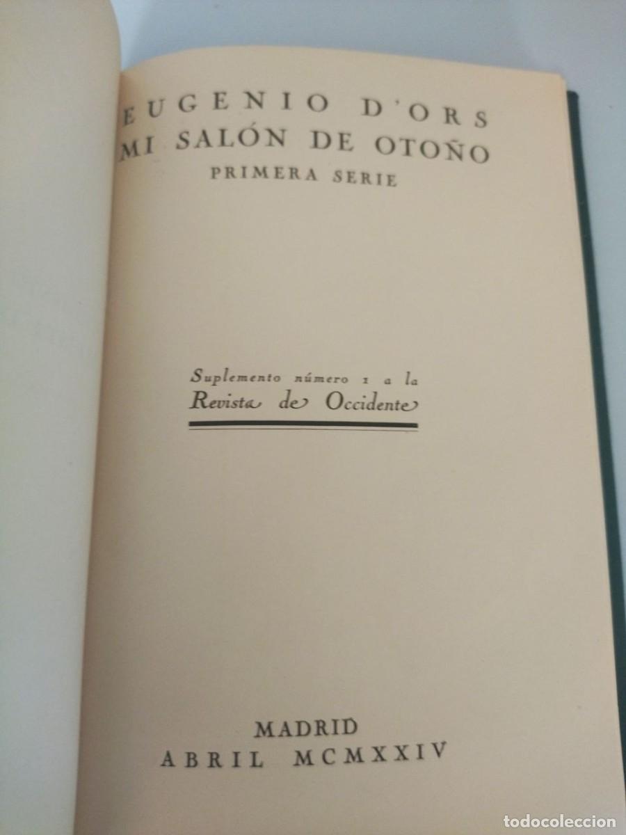 Libros antiguos: Mi Sal&oacute;n de Oto&ntilde;o. Primera Serie - DORS, Eugenio - Foto 3