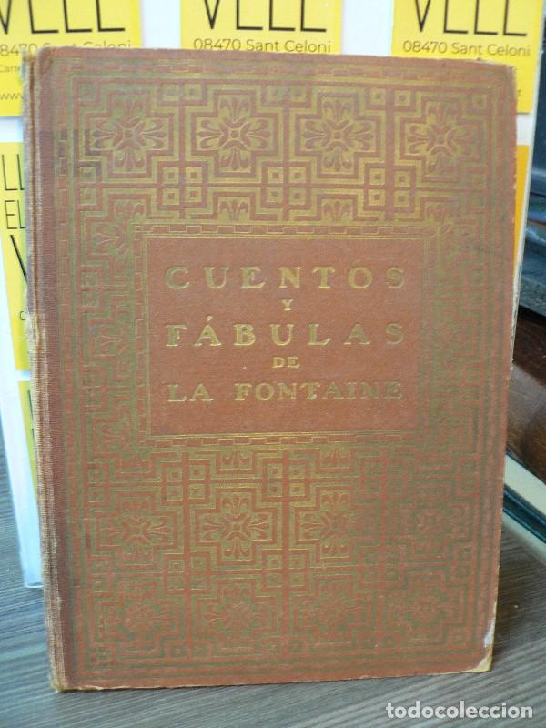 Libri antichi: F&aacute;bulas de La Fontaine - La Fontaine - Dalmau Carles Pla, S.A. Editores - 1928 - Trad. Mar&iacute;a Pla Dal
