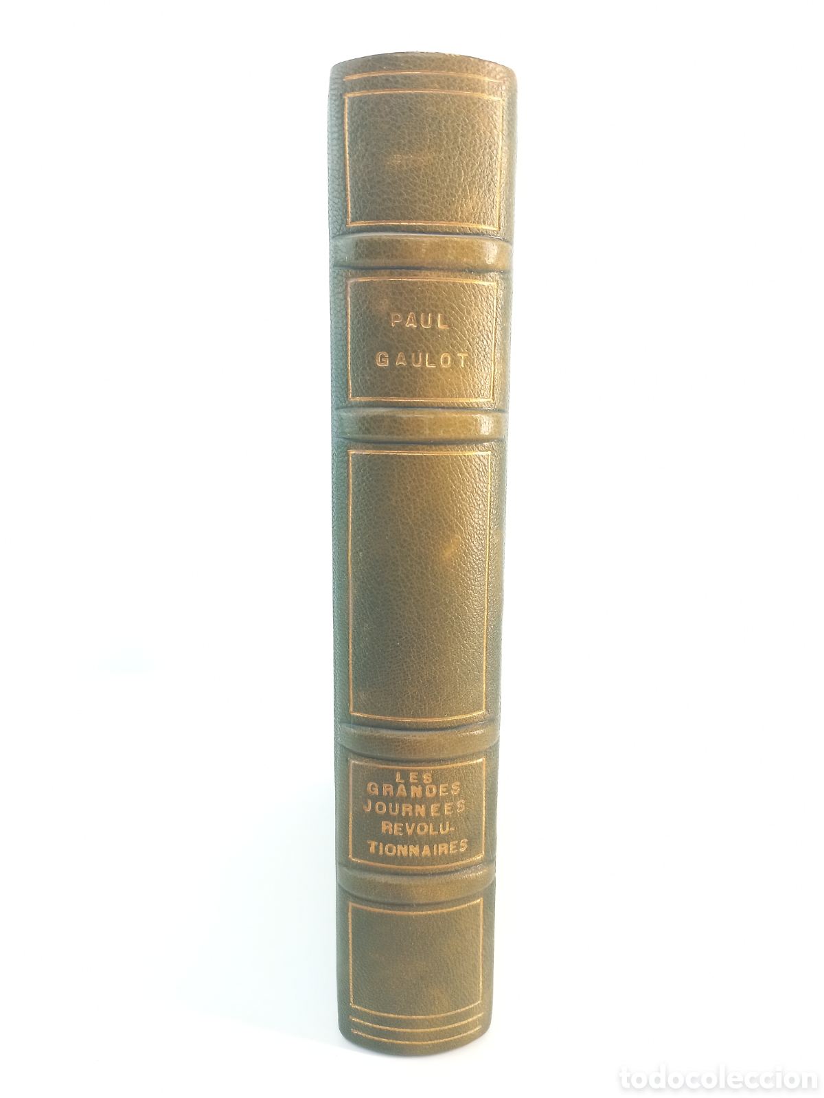 Libros antiguos: Les grandes Journees Revolutionaires. Paul Gaulot. Librairie Plon, 1897.