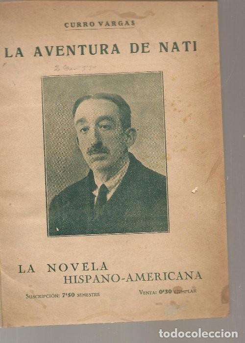Livres anciens: LA NOVELA HISPANO AMERICANA 12 obras con cubiertas, encuadernadas en un tomo,