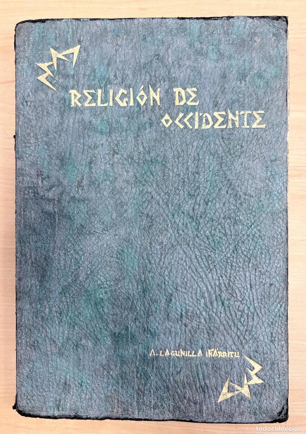 Libros antiguos: RELIGI&Oacute;N DE OCCIDENTE. MADRID, 1928. EJEMPLAR DEDICADO POR EL AUTOR A ERNESTO GIM&Eacute;NEZ CABALLERO