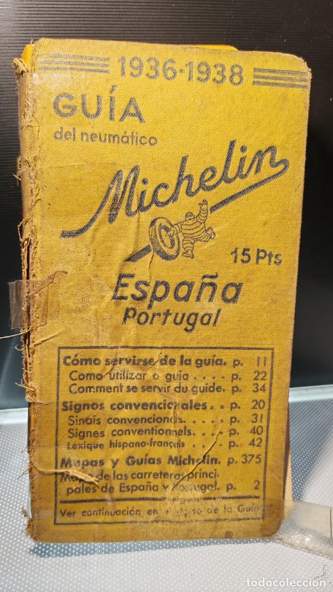 Libros antiguos: edici&oacute;n original de la Gu&iacute;a Michelin de Espa&ntilde;a y Portugal correspondiente a los a&ntilde;os 1936-1938.