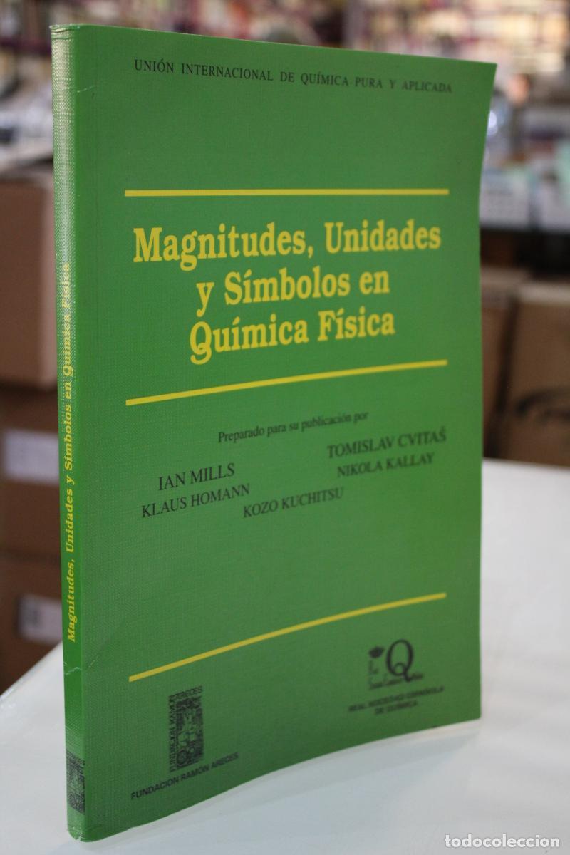 Old books: Magnitudes, unidades y s&iacute;mbolos en qu&iacute;mica f&iacute;sica - Vv.aa.