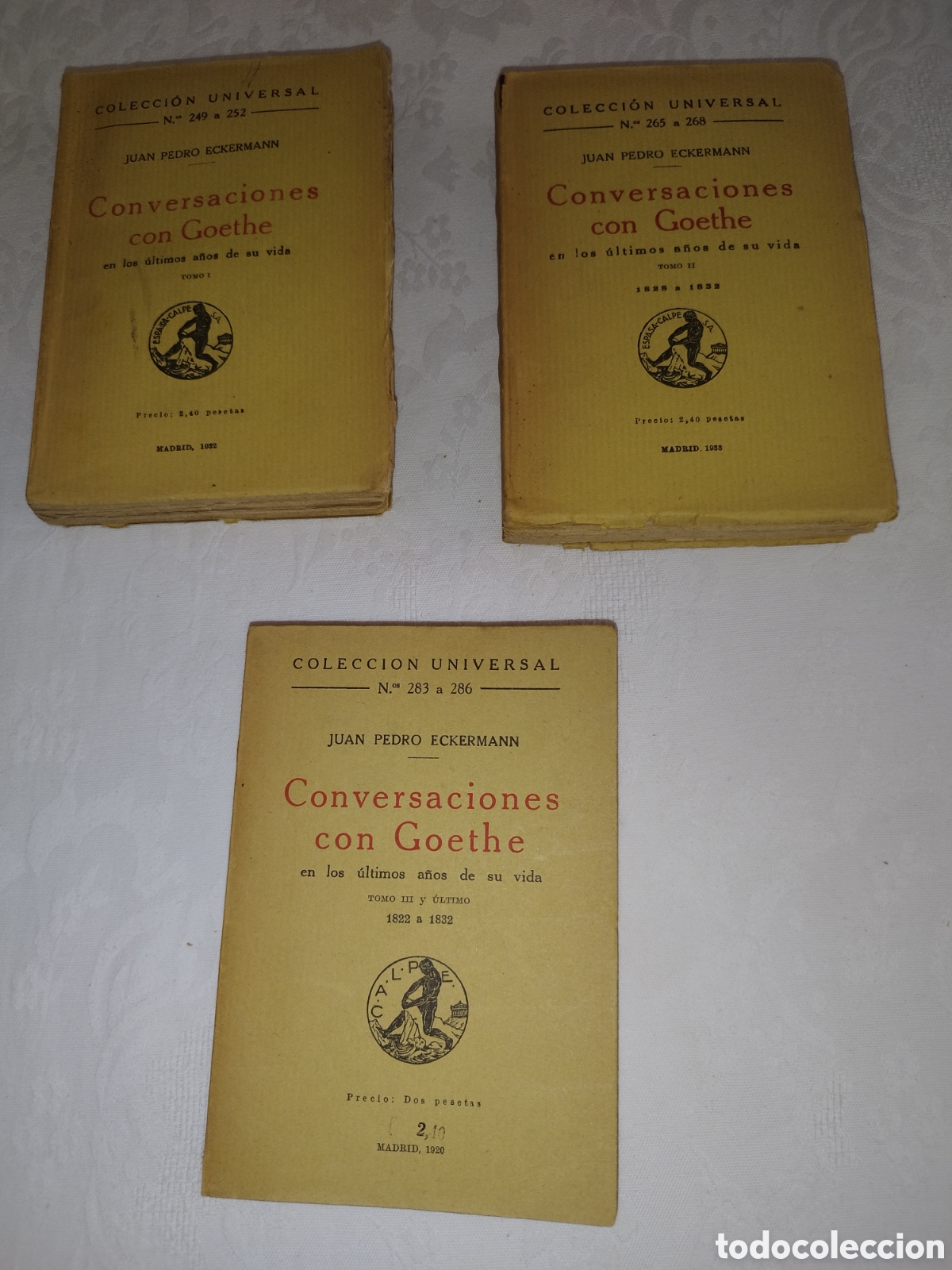 Libros antiguos: ECKERMANN: CONVERSACIONES CON GOETHE,ULTIMOS A&Ntilde;OS DE VIDA (3 TOMOS COMPLETA)ESPASA CALPE 1932-33-20