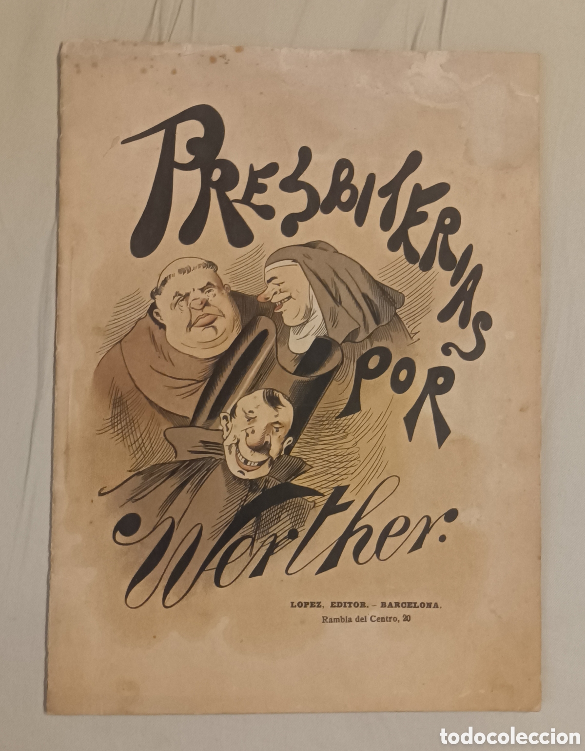 Libros antiguos: Presbiterias por Werther , L&oacute;pez editor 1900