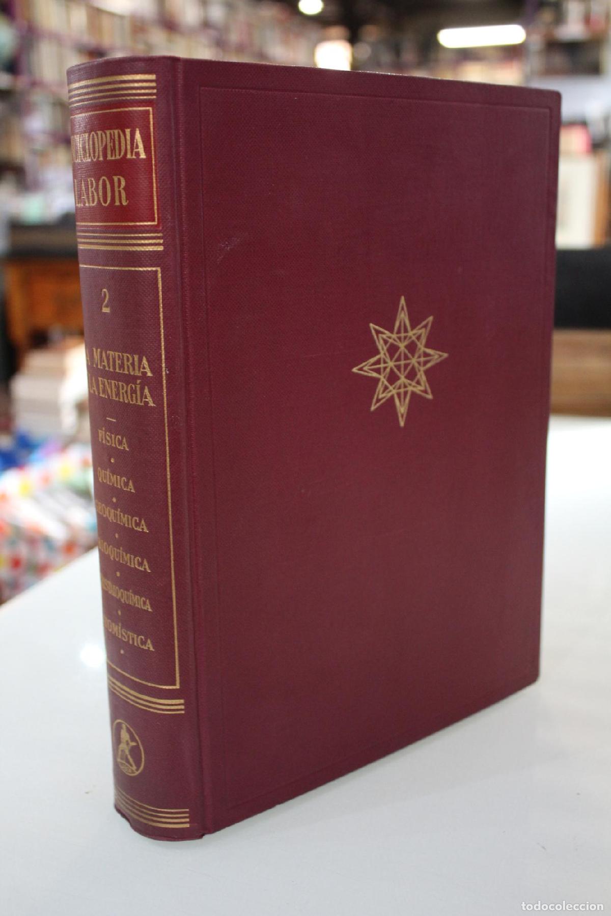 Antiquarische B&uuml;cher: Enciclopedia Labor. 2. La Materia y la Energ&iacute;a. - Vv.aa.