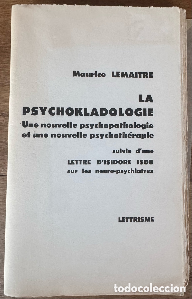 Libri antichi: Maurice Lemaitre. La Psychokladologie. Ed. especial en papel Arches