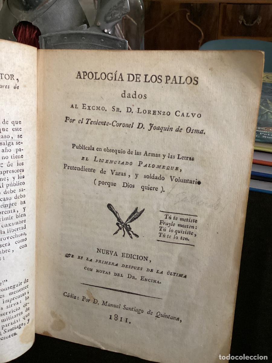 Libros antiguos: APOLOG&Iacute;A DE LOS PALOS DADOS AL EXCMO. SR. D. LORENZO CALVO POR EL TENIENTE-C. D. JOAQUIN DE OSMA
