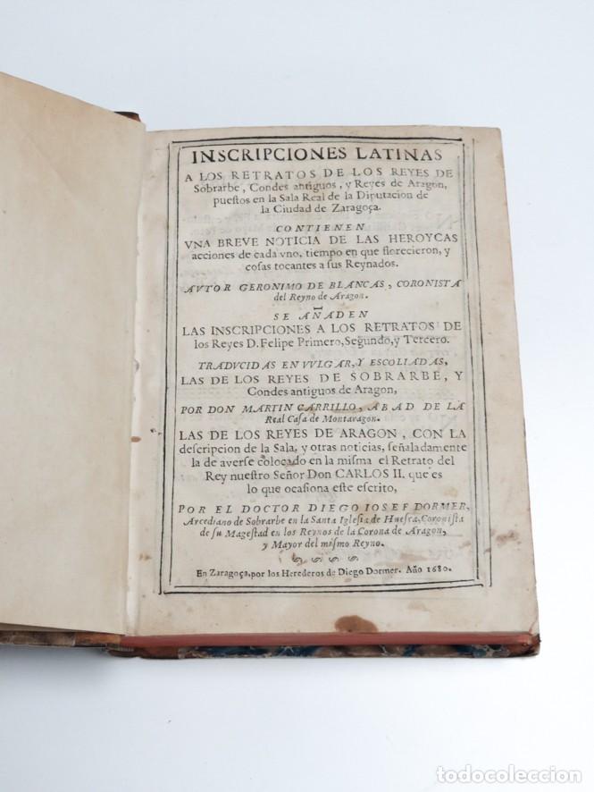 Livres anciens: INSCRIPCIONES LATINAS A LOS RETRATOS DE LOS REYES DE SOBRARBE Y REYES DE ARAG&Oacute;N. 1680