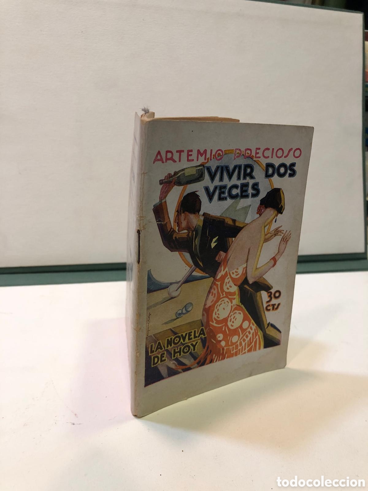 Antiquarische B&uuml;cher: Vivir dos veces. Rosa de Carne - Artemio Precioso