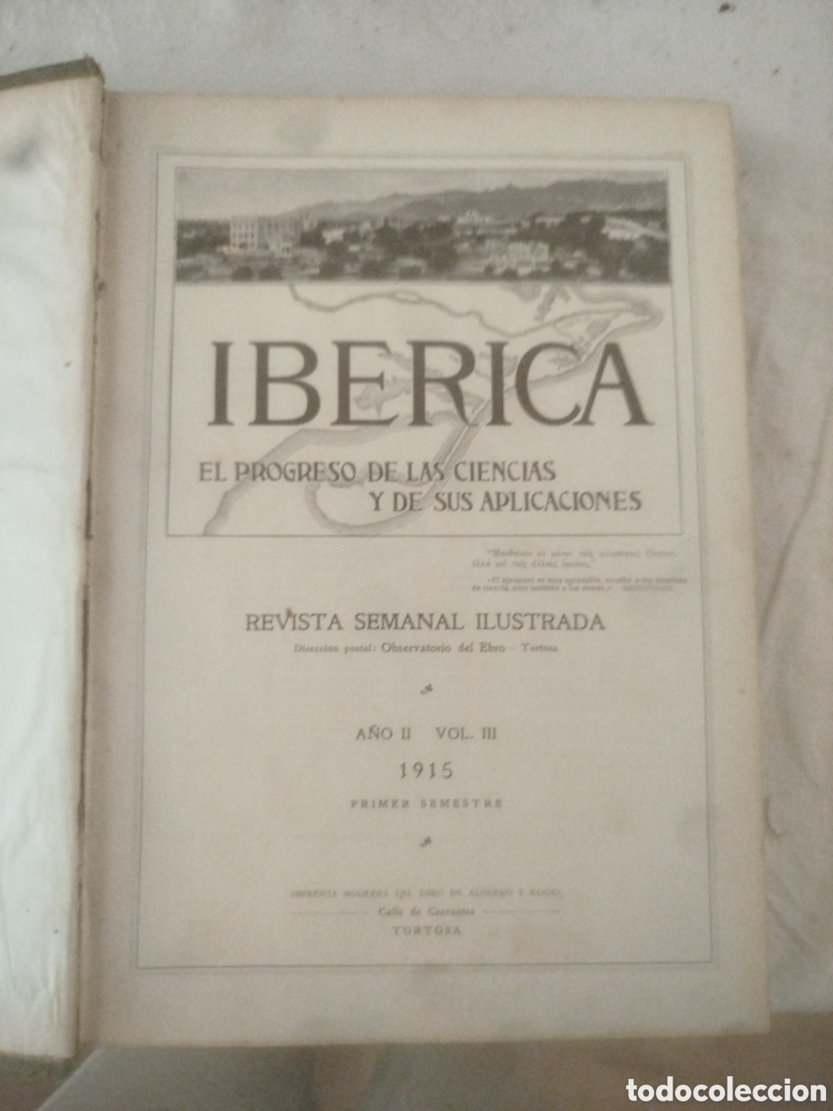 Libros antiguos: Ib&eacute;rica el progreso de las ciencias y de sus aplicaciones 1915