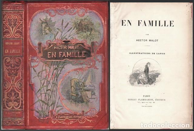 Libros antiguos: EN FAMILE PAR HECTOR MALOT - ILLUSTRATIONS DE LANOS - A-CUENTO-1632