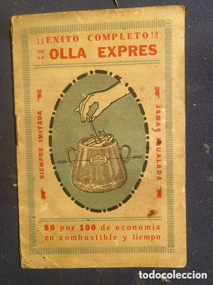 Libros antiguos: FOLLETO: - LA OLLA EXPRES - (MADRID, S.A.)