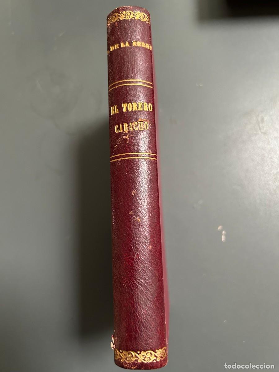 Libros antiguos: EL TORERO CARACHO. RAM&Oacute;N GOMEZ DE LA SERNA. 1926. 1&ordf; EDICI&Oacute;N.