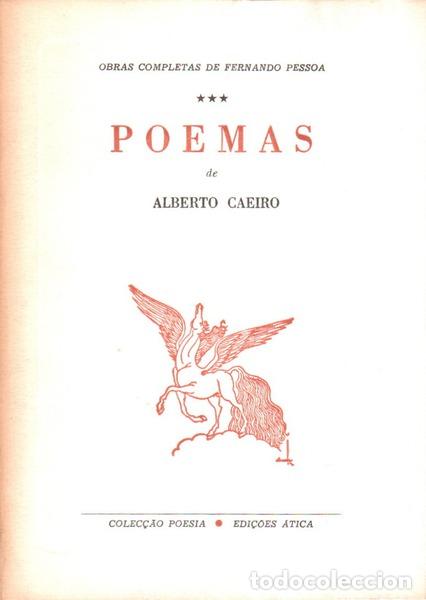 Libros antiguos: PESSOA. (Fernando) - POEMAS DE ALBERTO CAEIRO.