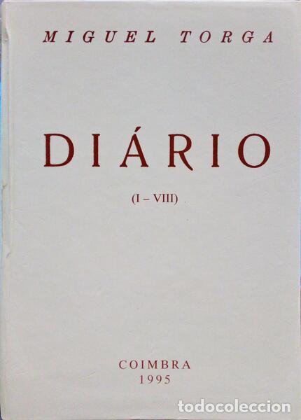 Libros antiguos: TORGA. (Miguel) - DI&Aacute;RIO I A XVI. [2 VOLS.]