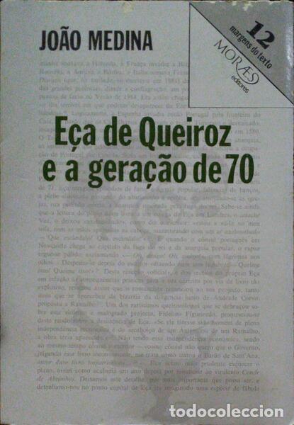 Libros antiguos: MEDINA. (Jo&atilde;o) - E&Ccedil;A DE QUEIROZ E A GERA&Ccedil;&Atilde;O DE SETENTA. [1.&ordf; EDI&Ccedil;&Atilde;O]