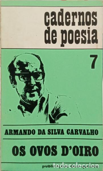 Libros antiguos: SILVA CARVALHO. (Armando da) - OS OVOS D'OIRO.