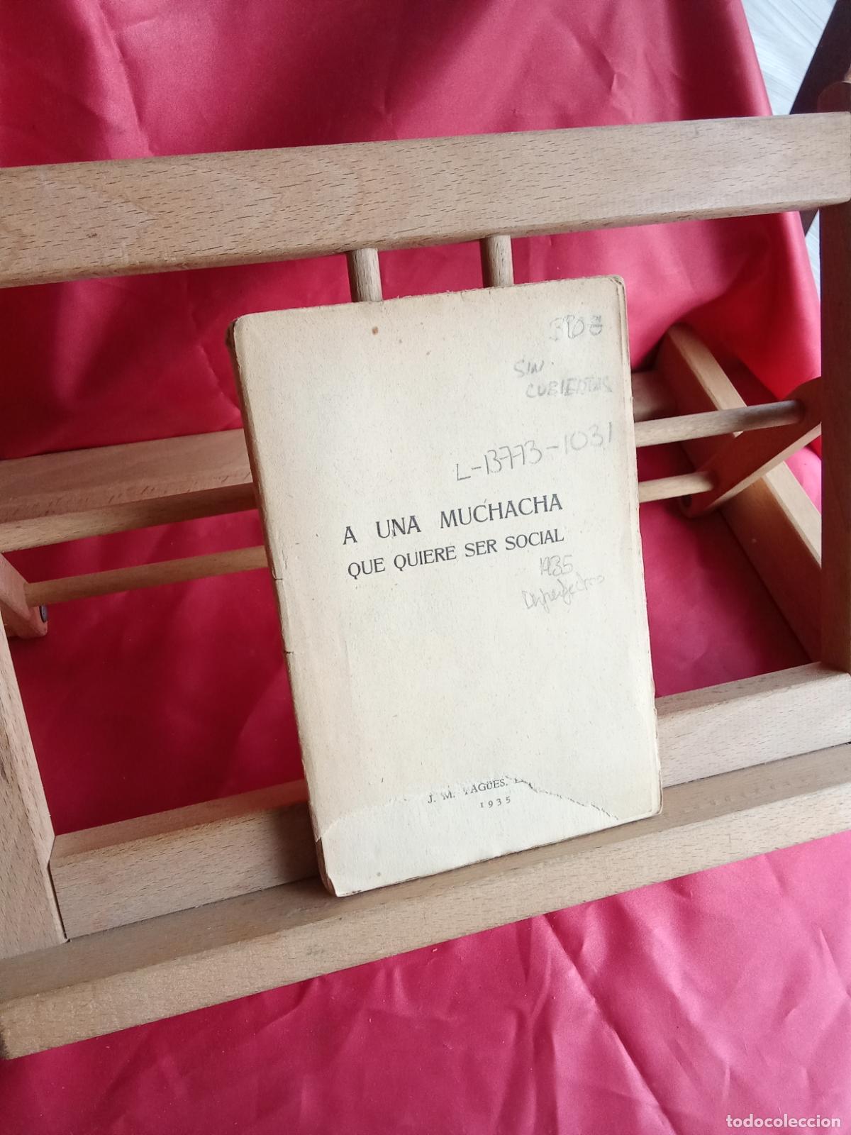Libros antiguos: A una muchacha que quiere ser social. M. Arboleya Martinez 1935 L.12820-17173
