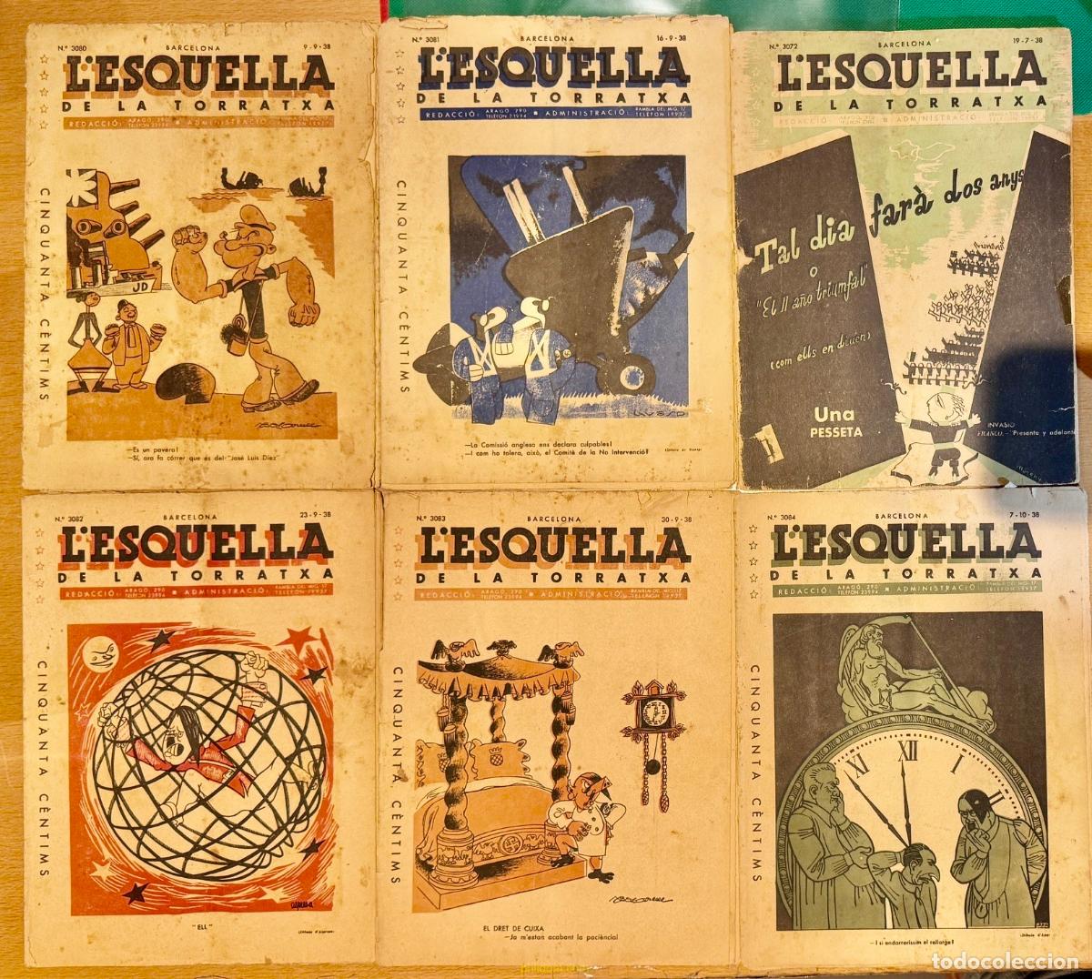 Libros antiguos: L'ESQUELLA DE LA TORRATXA N&ordm;3072, 3080, 3081, 3082, 3083, 3084