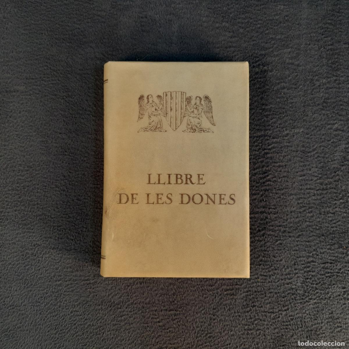Antiquarische B&uuml;cher: TP-31. JAUME ROIG - LLIBRE DE LES DONES, O SPILL. A&Ntilde;O 1928